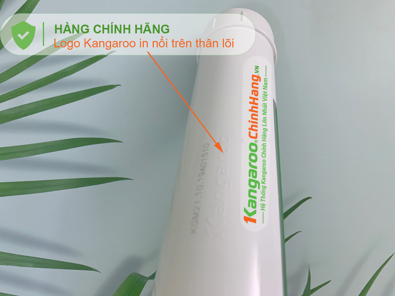 Logo Kangaroo được in nổi trên Lõi lọc nước Kangaroo Hydrogen số 8 Mineral + (HA) Logo Kangaroo được in nổi trên Lõi lọc nước Kangaroo Hydrogen số 8 Mineral + (HA)